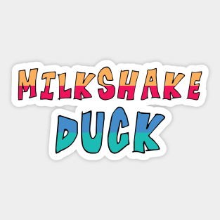 Milkshake Duck Sticker